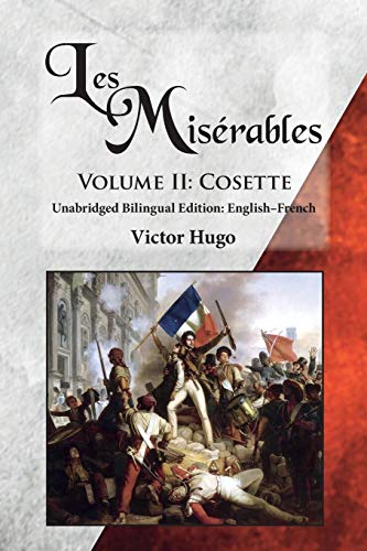 Les Misérables, Volume II: Cosette: Unabridged Bilingual Edition: English-French von Sleeping Cat Books